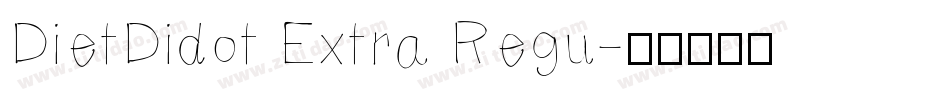 DietDidot Extra Regu字体转换